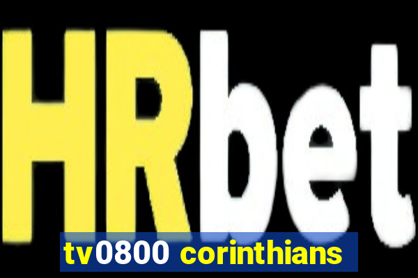 tv0800 corinthians